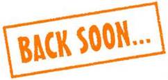 back soon